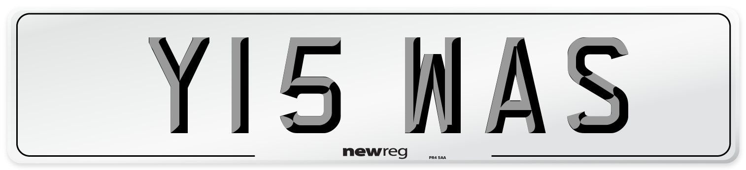 Y15 WAS Number Plate from New Reg